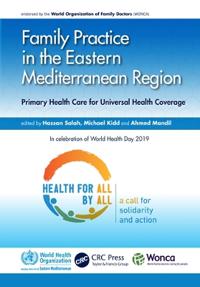 Bokomslag för "Family Practice in the Eastern Mediterranean Region"