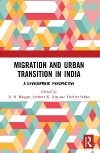 Bokomslag för "Migration and Urban Transition in India"