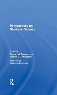 Perspectives On Strategic Defense