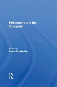 Bokomslag för "Philosophy And The Computer"