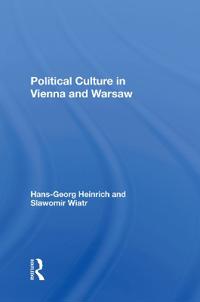 Political Culture In Vienna And Warsaw