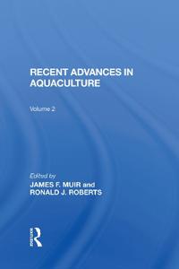 Recent Advances In Aquaculture