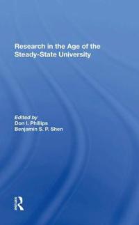 Bokomslag för "Research In The Age Of The Steadystate University"