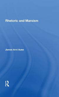 Rhetoric And Marxism