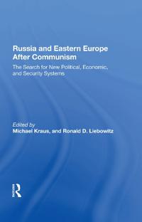 Bokomslag för "Russia And Eastern Europe After Communism"