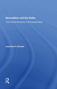 Speculation And The Dollar