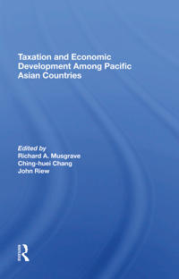 Bokomslag för "Taxation And Economic Development Among Pacific Asian Countries"