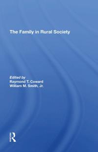 Bokomslag för "The Family In Rural Society"