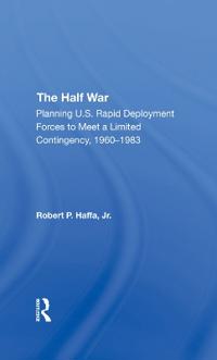 The Half War