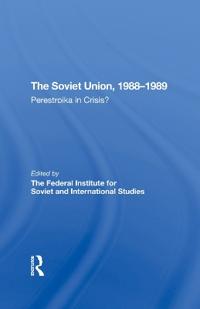 The Soviet Union 19881989