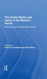 Kirjan kansi "The United States And Japan In The Western Pacific"