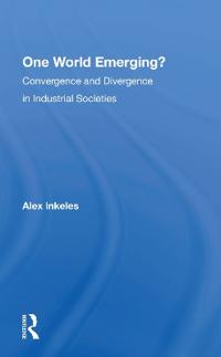 Bokomslag för "One World Emerging? Convergence And Divergence In Industrial Societies"