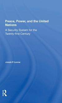Bokomslag för "Peace, Power, And The United Nations"