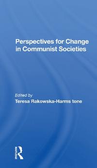 Bokomslag för "Perspectives For Change In Communist Societies"