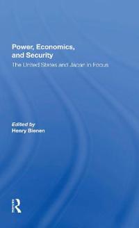 Bokomslag för "Power, Economics, And Security"