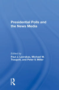 Bokomslag för "Presidential Polls And The News Media"