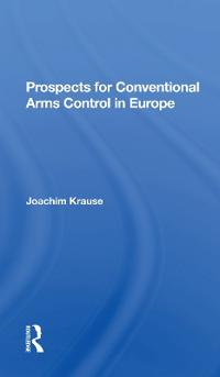 Bokomslag för "Prospects for Conventional Arms Control in Europe"