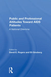 Bokomslag för "Public And Professional Attitudes Toward Aids Patients"