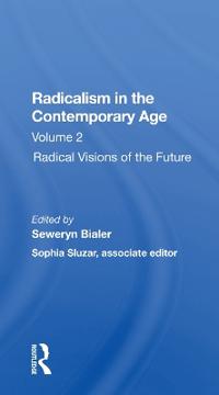 Bokomslag för "Radicalism In The Contemporary Age, Volume 2"