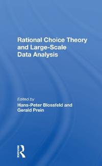 Bokomslag för "Rational Choice Theory And Largescale Data Analysis"