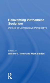 Bokomslag för "Reinventing Vietnamese Socialism"