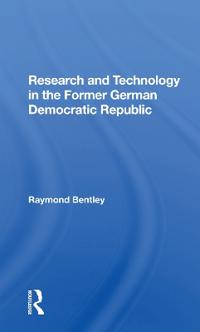 Bokomslag för "Research And Technology In The Former German Democratic Republic"