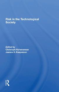 Bokomslag för "Risk In The Technological Society"
