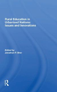 Bokomslag för "Rural Education In Urbanized Nations"