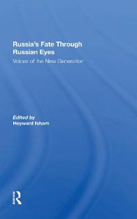 Bokomslag för "Russia's Fate Through Russian Eyes"