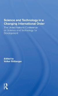 Bokomslag för "Science And Technology In A Changing International Order"