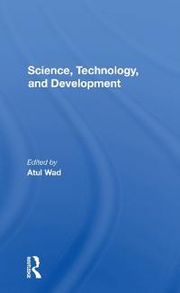 Bokomslag för "Science, Technology, And Development"