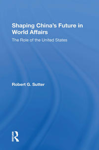 Bokomslag för "Shaping China's Future In World Affairs"