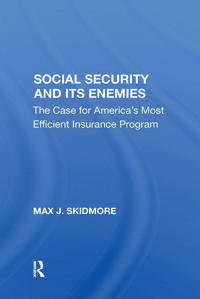 Bokomslag för "Social Security And Its Enemies"