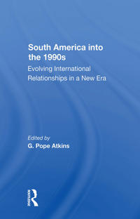 Bokomslag för "South America Into The 1990s"