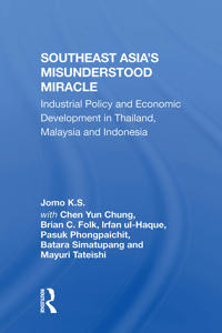 Bokomslag för "Southeast Asia's Misunderstood Miracle"