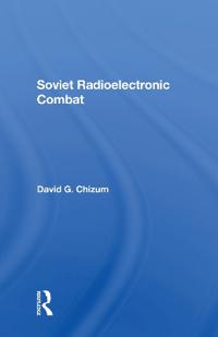 Bokomslag för "Soviet Radioelectronic Combat"
