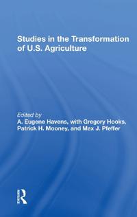 Bokomslag för "Studies In The Transformation Of U.s. Agriculture"