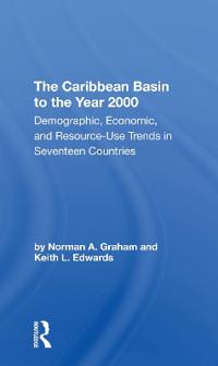 Bokomslag för "The Caribbean Basin To The Year 2000"