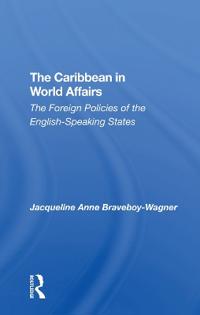 Bokomslag för "The Caribbean In World Affairs"