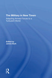 Bokomslag för "The Military In New Times"
