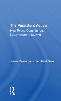 The Persistent Activist