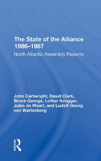 The State Of The Alliance 19861987