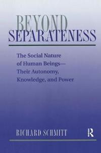 Beyond Separateness