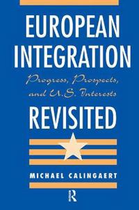 European Integration Revisited