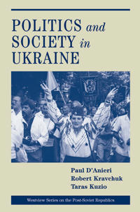 Bokomslag för "Politics And Society In Ukraine"