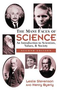The Many Faces Of Science