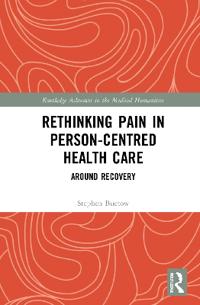 Bokomslag for "Rethinking Pain in Person-Centred Health Care"