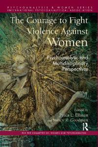 Bokomslag for "The Courage to Fight Violence Against Women"