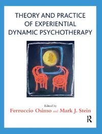 Bokomslag för "Theory and Practice of Experiential Dynamic Psychotherapy"