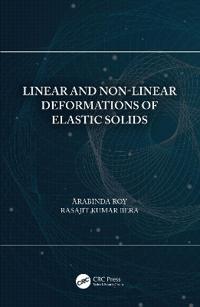 Linear and Non-Linear Deformations of Elastic Solids